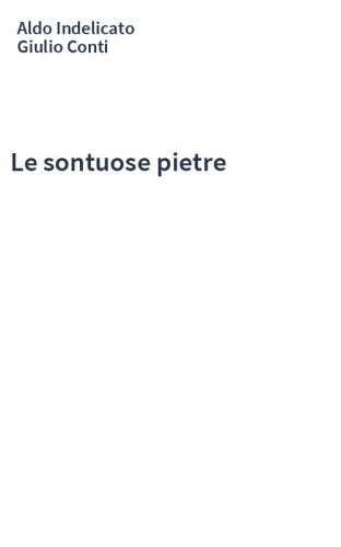 Le sontuose pietre