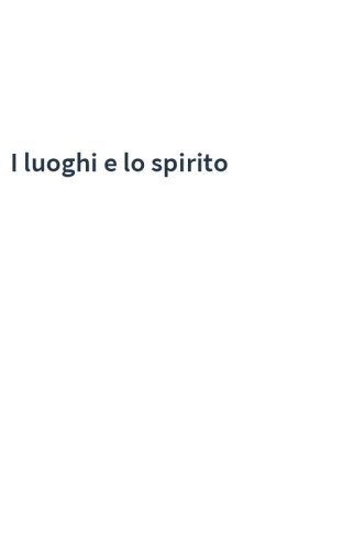 I luoghi e lo spirito