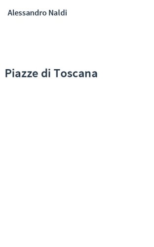 Piazze di Toscana