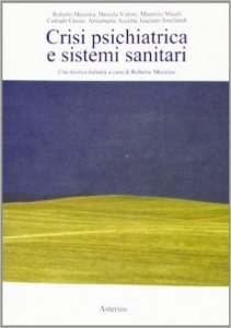 Crisi psichiatrica e sistemi santari