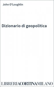 Dizionario di geopolitica