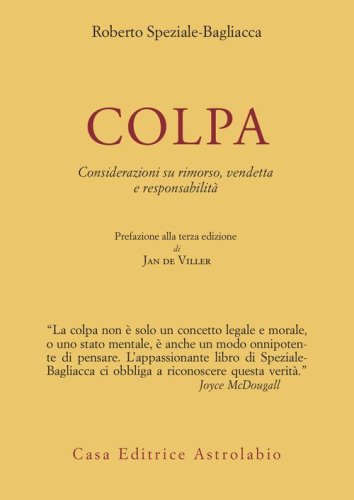 Colpa. Considerazioni su rimorso, vendetta e responsabilità