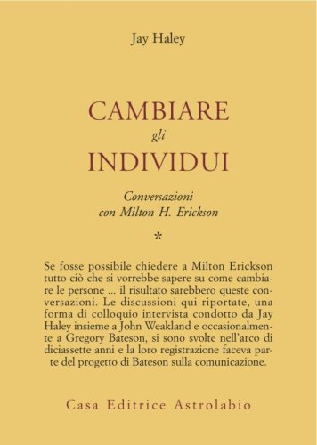 Conversazioni con Milton Erickson (Vol. 1)