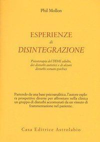 Esperienze di disintegrazione