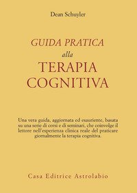 Guida pratica alla terapia cognitiva
