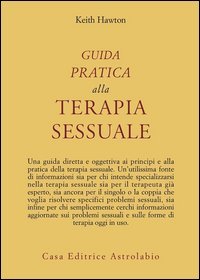 Guida pratica alla terapia sessuale