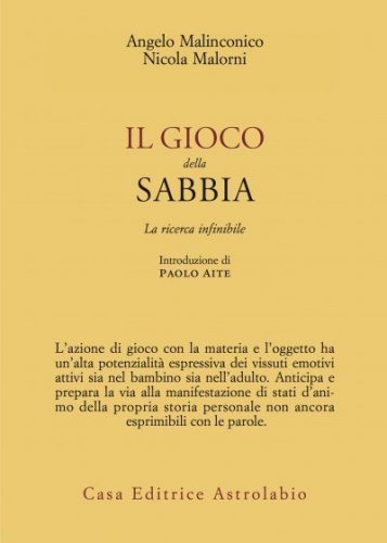 Il gioco della sabbia. La ricerca infinibile