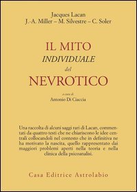 Il mito individuale del nevrotico e altri saggi