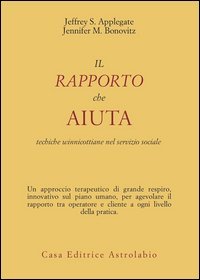Il rapporto che aiuta. Tecniche winnicottiane e servizio sociale