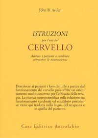 Istruzioni per l'uso del cervello