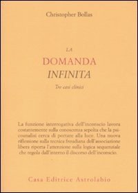 La domanda infinita. Tre casi clinici