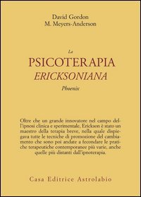 La psicoterapia ericksoniana. Phoenix