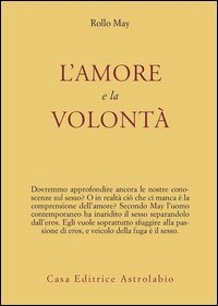 L'amore e la volontà