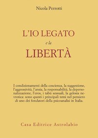 L'io legato e la libertà