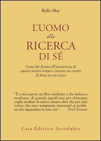 L'uomo alla ricerca di sé