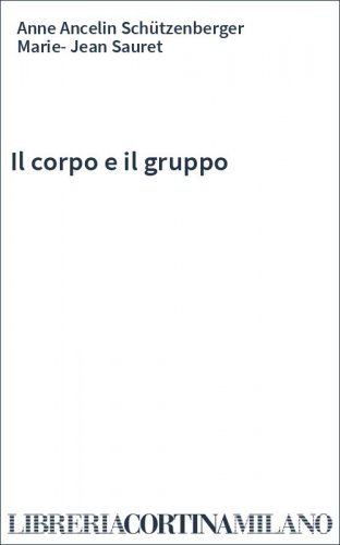 Il corpo e il gruppo