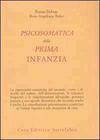 Psicosomatica della prima infanzia