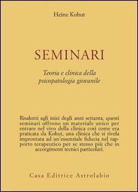 Seminari. Teoria e clinica della psicopatologia giovanile