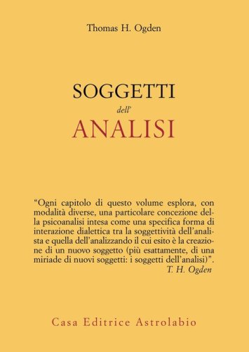 Libri Psicoanalisi e psicoterapia psicoanalitica: Novità e Ultime Uscite