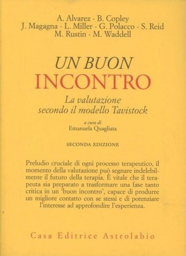 Un buon incontro. La valutazione secondo il modello Tavistock
