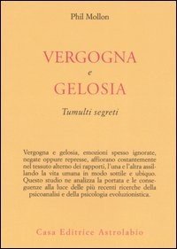 Vergogna e gelosia. Tumulti segreti