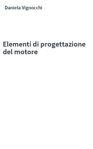 Elementi di progettazione del motore