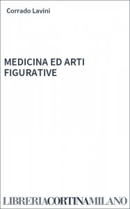 MEDICINA ED ARTI FIGURATIVE