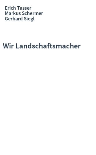 Wir Landschaftsmacher