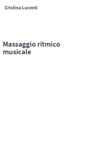 Massaggio ritmico musicale