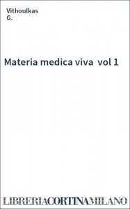 Materia medica viva   vol 1