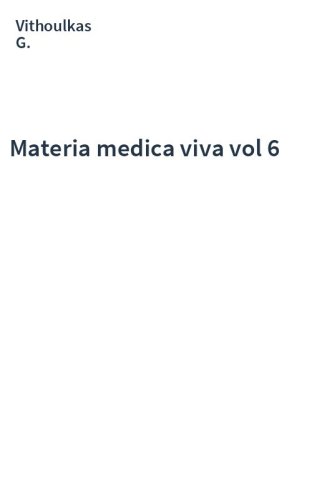 Materia medica viva  vol  6