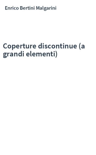 Coperture discontinue (a grandi elementi)