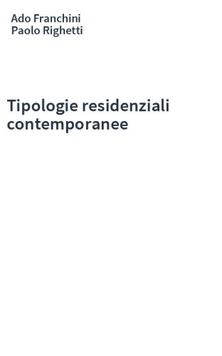 Tipologie residenziali contemporanee