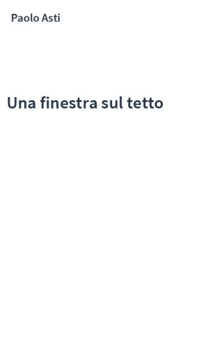 Una finestra sul tetto