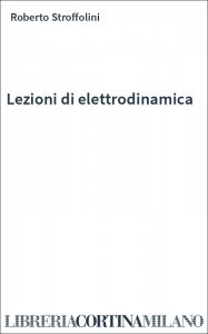 Lezioni di elettrodinamica