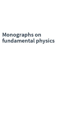 Monographs on fundamental physics