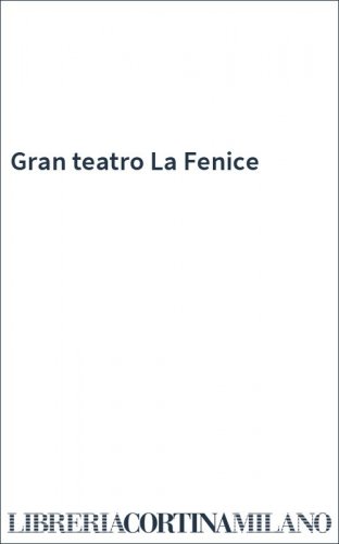 Gran teatro La Fenice