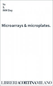 Microarrays & microplates.