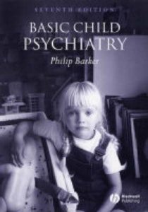 Basic Child Psychiatry