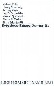 Evidence Based Dementia