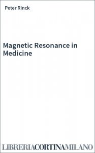 Magnetic Resonance in Medicine