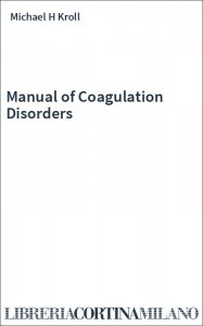 Manual of Coagulation Disorders
