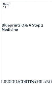Blueprints Q & A Step 2 Medicine