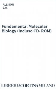 Fundamental Molecular Biology (Incluso CD-ROM)