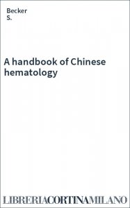 A handbook of Chinese hematology