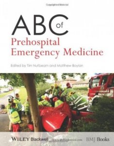 ABC of Prehospital Emergency Medicine