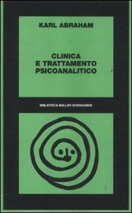 Clinica e trattamento psicoanalitico