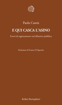 E qui casca l'asino. Errori di ragionamento nel dibattito pubblico