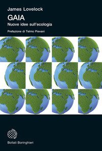 Gaia. Nuove idee sull'ecologia