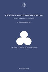 Identità e orientamenti sessuali. Elementi di lavoro clinico affermativo